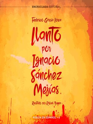 cover image of Llanto por Ignacio Sánchez Mejías